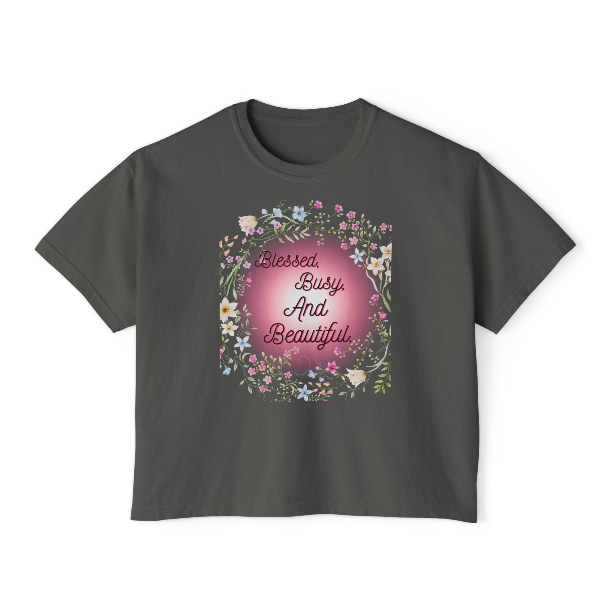 Blessed Busy And Beautiful Floral Boxy Tee — Women’s Casual Graphic Shirt