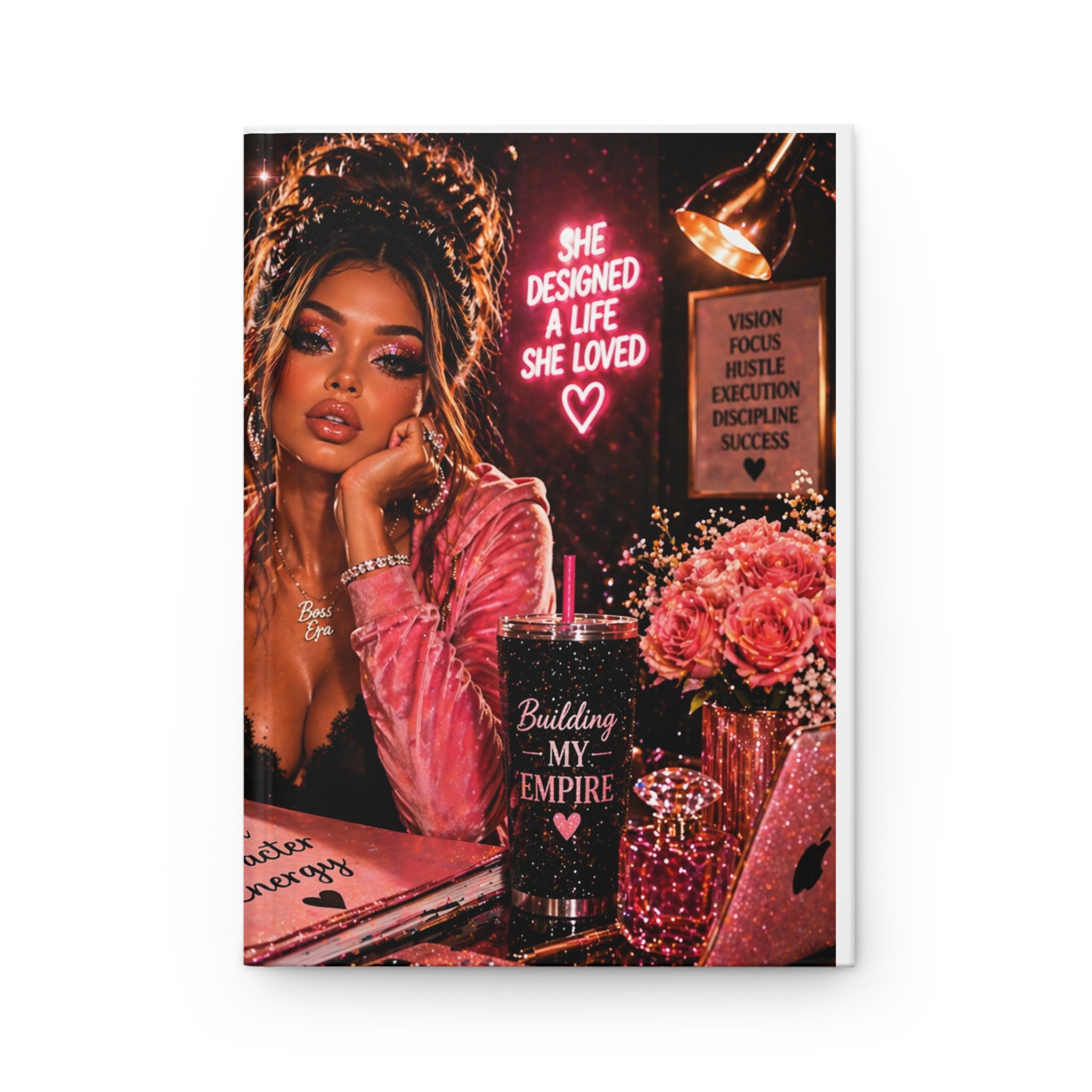Discipline Today Success Tomorrow Hardcover Journal — 'She Designed a Life She Loved' Motivational Notebook