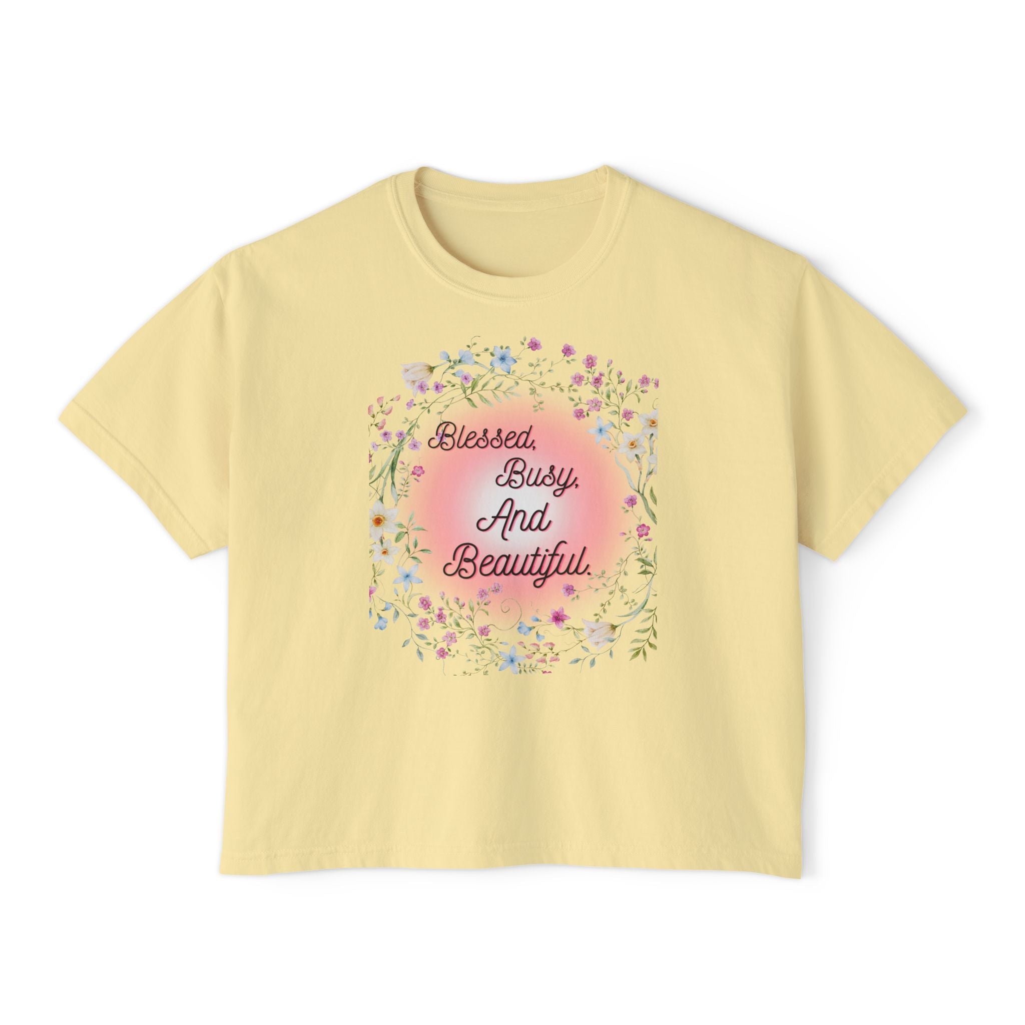 Blessed Busy And Beautiful Floral Boxy Tee — Women’s Casual Graphic Shirt